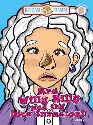 cover image of Mrs. Willy Nilly: The Lice Invasion